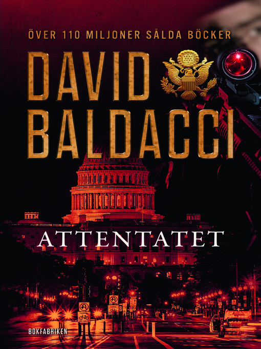 Title details for Attentatet by David Baldacci - Available